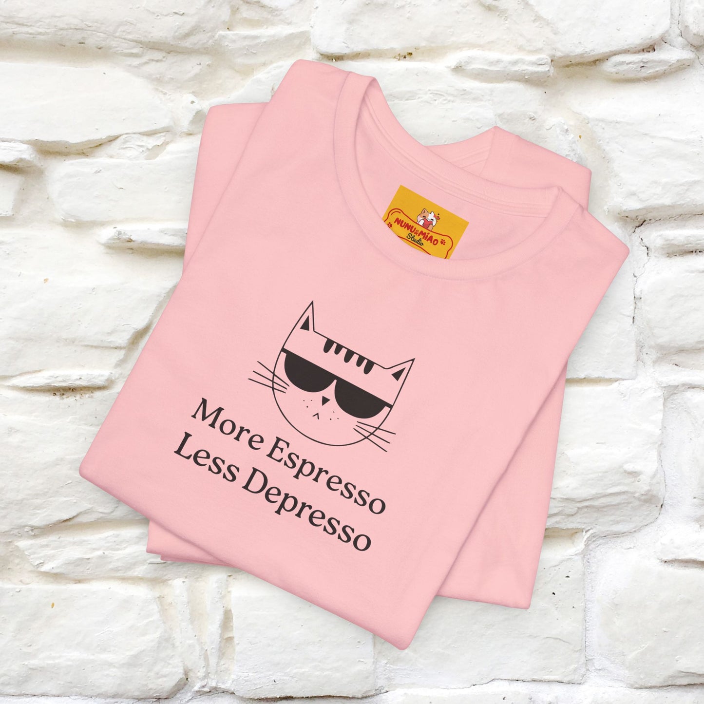 "More Espresso Less Depresso" |Cat T-Shirt | Nunu&Miao Studio