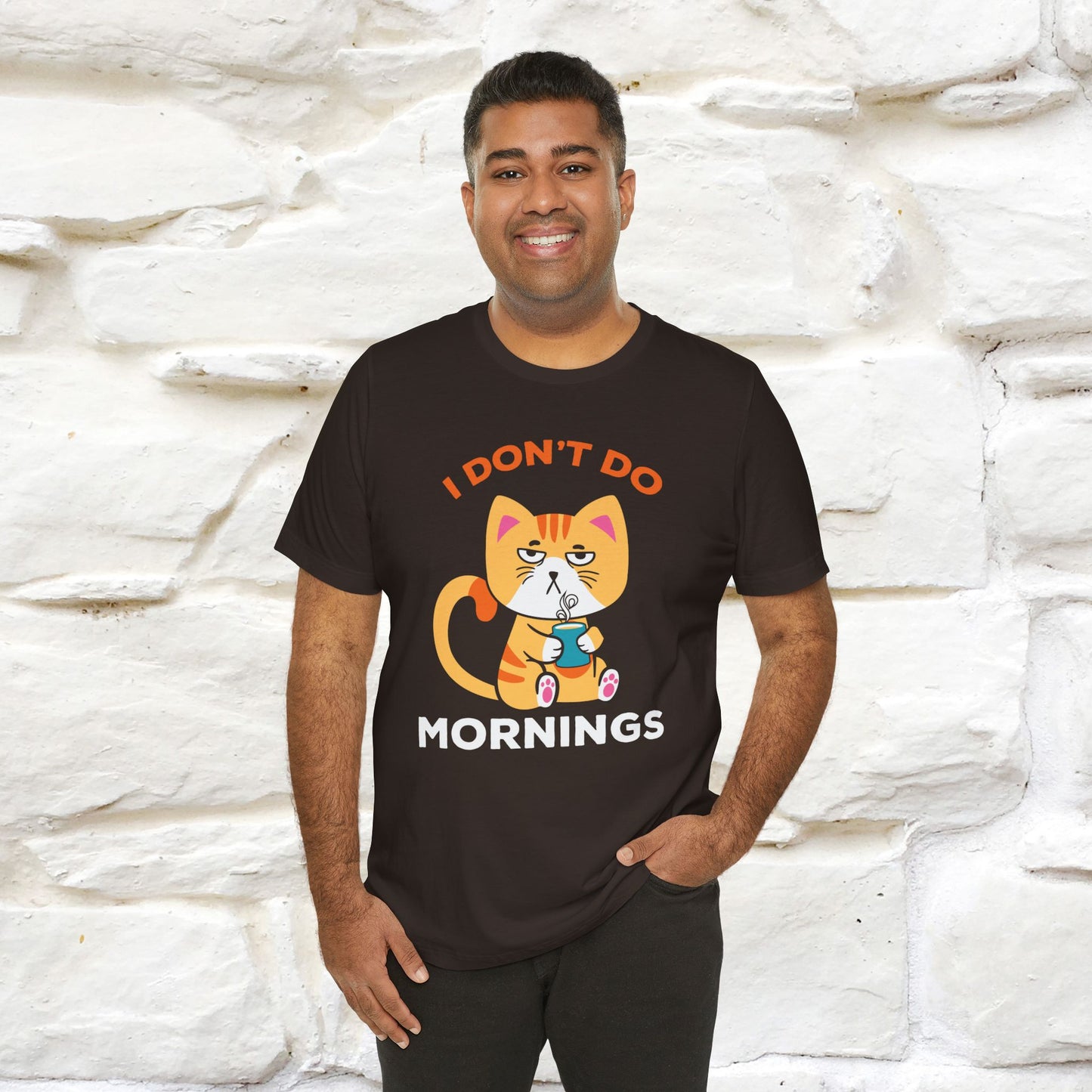 ''I Don't Do Mornings''  Cat T-shirt for Men and Women 100% Cotton*