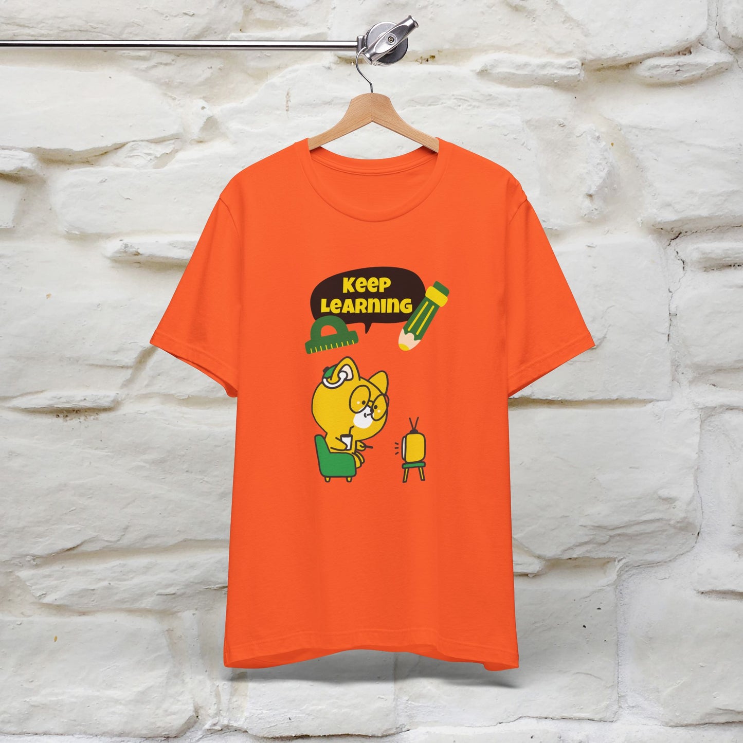 "Keep Learning T-Shirt for Men & Women | 100% Cotton*