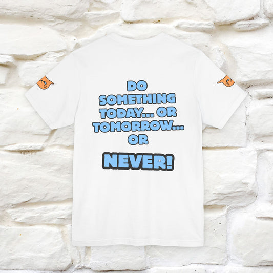 "Do something today… or tomorrow… or never." Cat T-Shirt| Front & Back Design | Nunu&Miao Studio