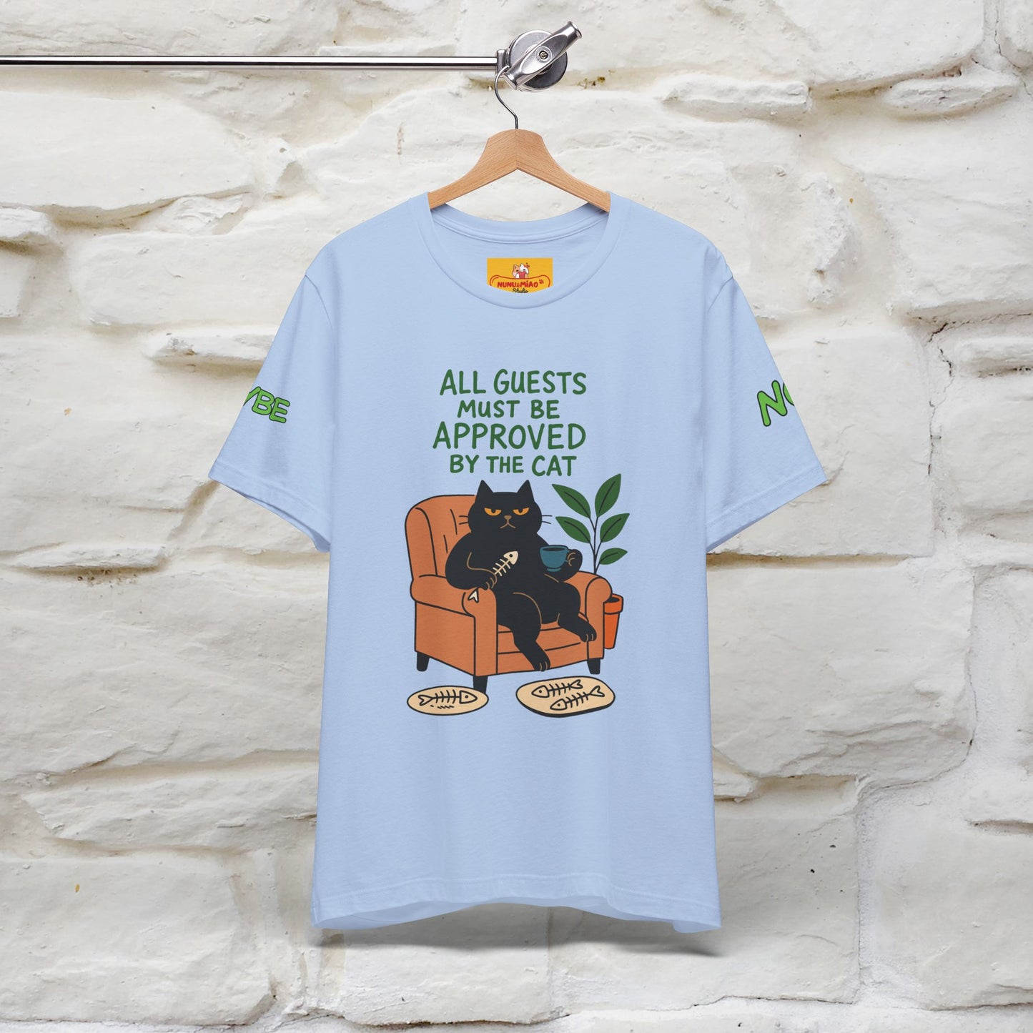"All Guest Must Be Approved By The Cat - NO,MAYBE" Cat T-shirt |Nunu&Miao Studio