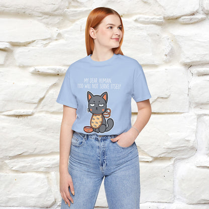 "Caro umano, il cibo non si servirà da solo" Maglietta divertente con gatto per uomo e donna | 100% cotone* 🐾
