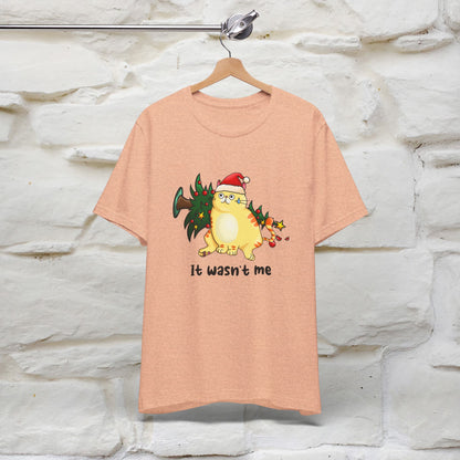 It Wasn’t Me | Funny Cat Christmas Shirt for Men & Women | 100% Cotton*