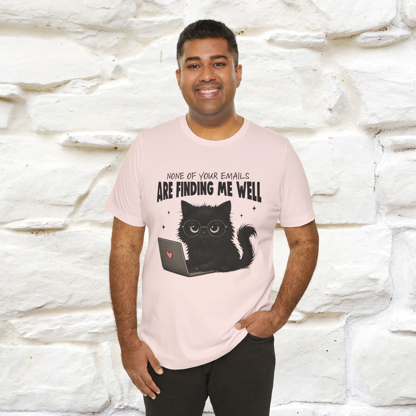 "None of your Emails Are Finding Me Well" Cat T-Shirt | Nunu&Miao Studio