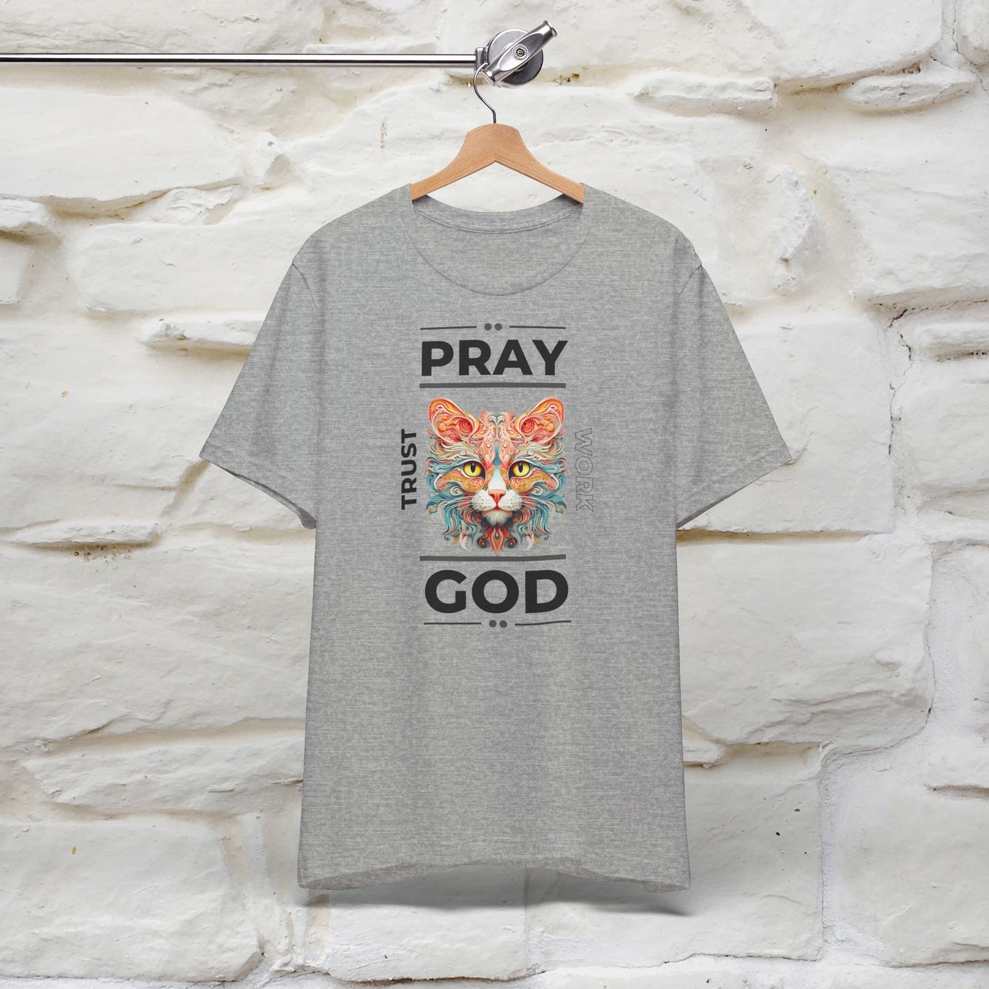 Pray, God, Trust, Work T-Shirt for Men & Women | 100% Cotton* Inspirational Tee