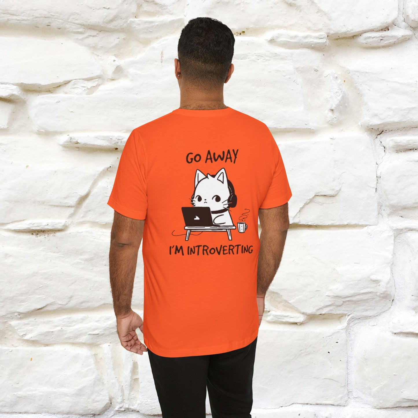 Go Away, I’m Introverting Cat T-Shirt | Unisex Front & Back Design | 100% Cotton*