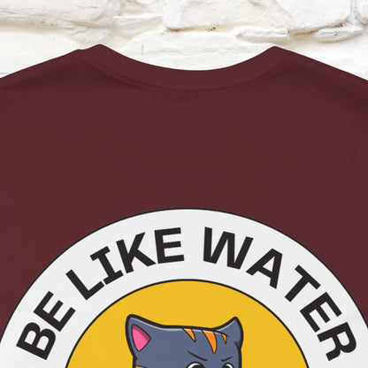 "Be Like Water: Cattitude Master | Cat T-Shirt |Nunu&Miao Studio