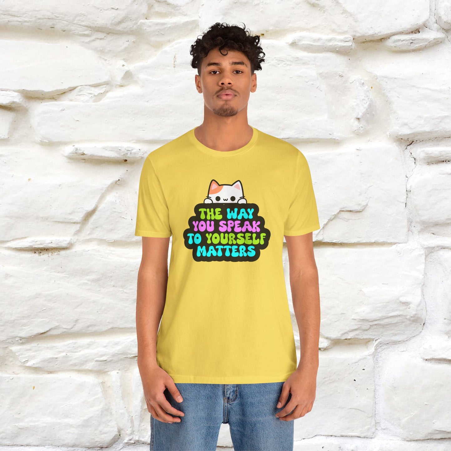 "Il modo in cui parli con te stesso è importante" T-shirt per uomo e donna | 100% cotone*