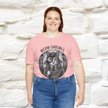 ''Meow-Sholmes: The Case of the Missing Kibble'' | Detective Cat Tee | Nunu&Miao Studio - Nunu&Miao Studio
