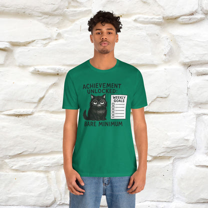 "Achievement Unlocked Bare Minimum." |Cat T-Shirt | Nunu&Miao Studio