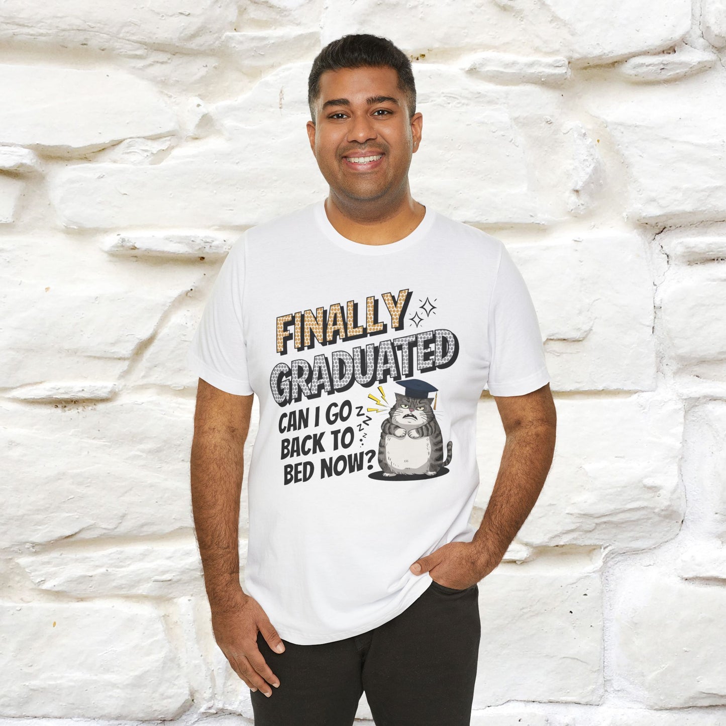 "Finally Graduated, Can I Go Back to Bed Now?" Funny Cat Graduation T-Shirt for Men & Women | 100% Cotton* | Graduation T-Shirts