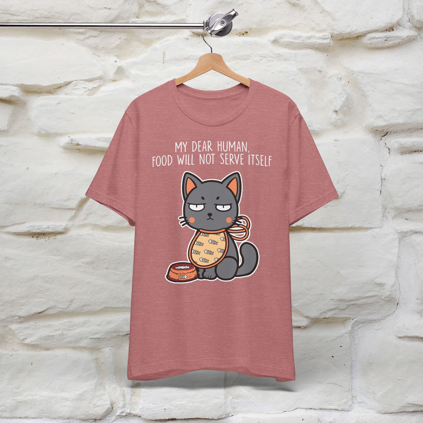 "Dear Human, Food Will Not Serve Itself" Funny Cat T-Shirt for Men & Women | 100% Cotton* 🐾