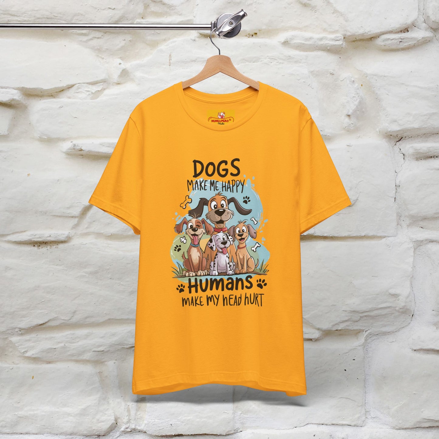 " Dogs Make Me Happy ..."  T-shirt |Nunu&Miao Studio