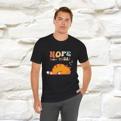 ''Nope Not Today'' T-shirt for Man 100% Cotton* - Nunu&Miao Studio