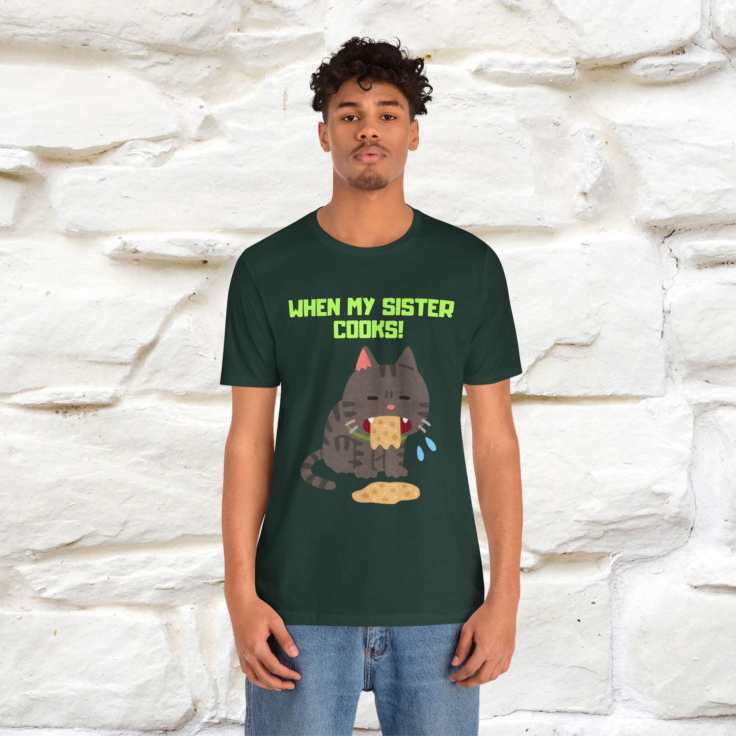 "When My Sister Cooks" Funny Cat  T-shirt |Nunu&Miao Studio