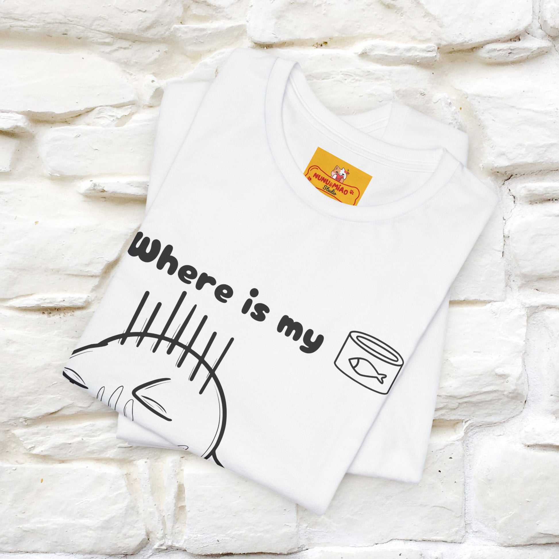 "Where Is My Tuna?" Cat T-Shirt | Nunu&Miao Studio - Nunu&Miao Studio