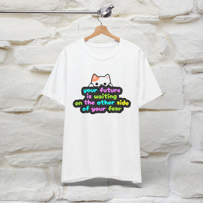 "Your Future Is Waiting ..." T-shirt for Men & Women | 100% Cotton*