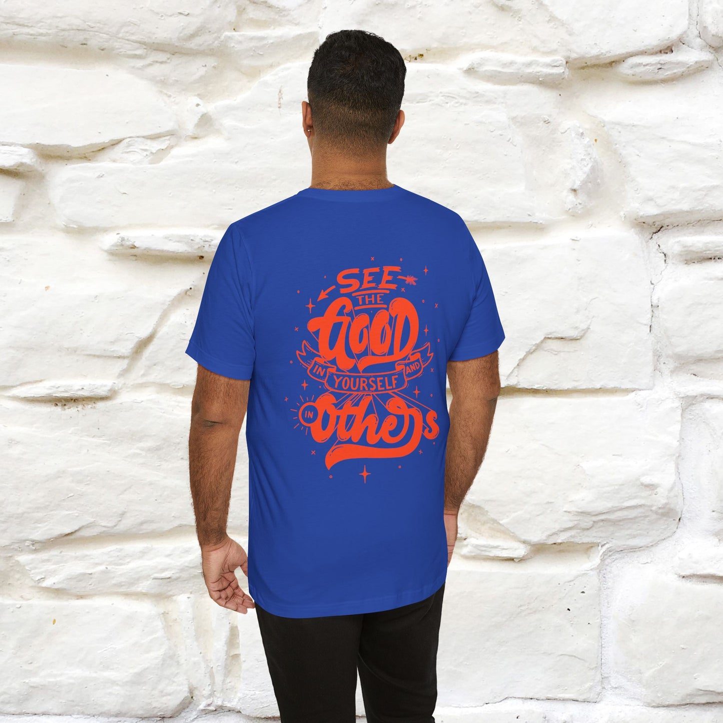 "See the Good in Yourself and Others" Cat T-Shirt for Men & Women | Front & Back Design | 100% Cotton*