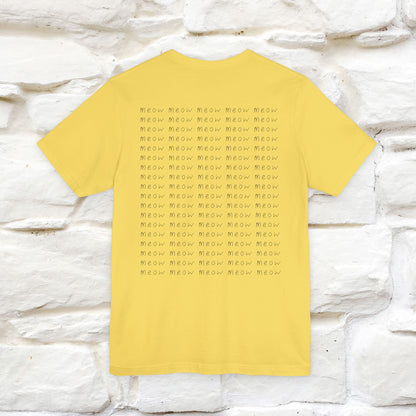 "Meow Meow Meow" Cat T-Shirt | Front & Back Design | Nunu&Miao Studio