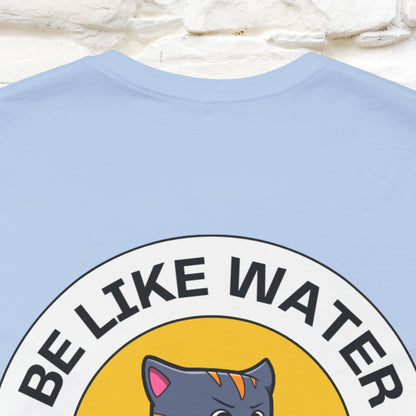 "Be Like Water: Cattitude Master | Cat T-Shirt |Nunu&Miao Studio