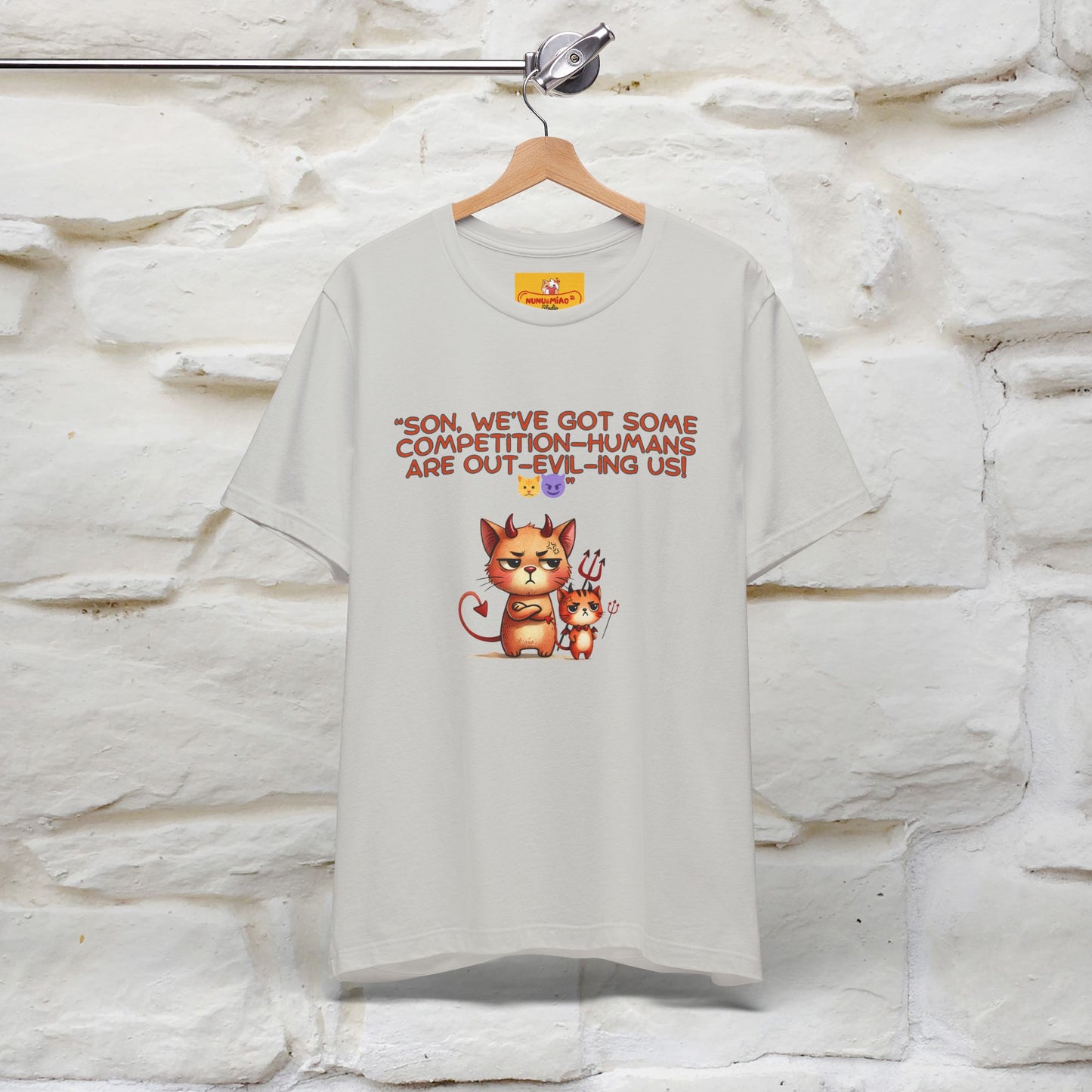 "Humans Are Out-Evil-Ing Us." Cat  T-shirt |Nunu&Miao Studio