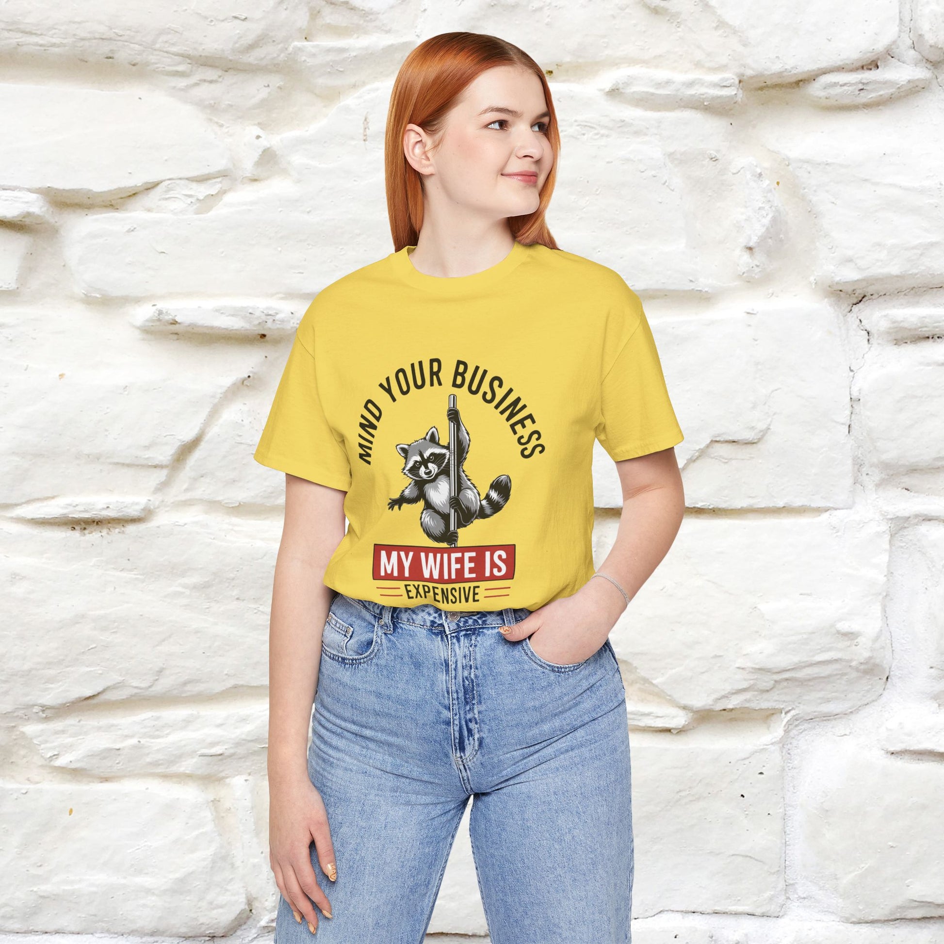 "Mind Your Business My Wife Is Expencive" Funny T-shirt |Nunu&Miao Studio - Nunu&Miao Studio