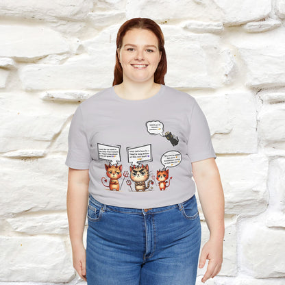 "Humans Are Way Ahead In The Evil Game! 😈😼" Cat  T-shirt |Nunu&Miao Studio