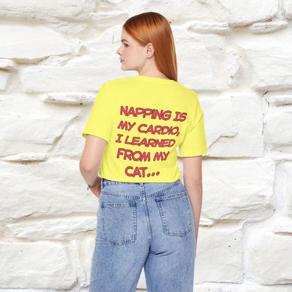 "Napping Is My Cardio, I Learned From My Cat…" Funny Cat T-shirt | Nunu&Miao Studio