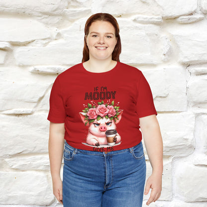 ''If I'm Moody Give Me Foody''| Funny T-Shirt | Nunu&Miao Studio