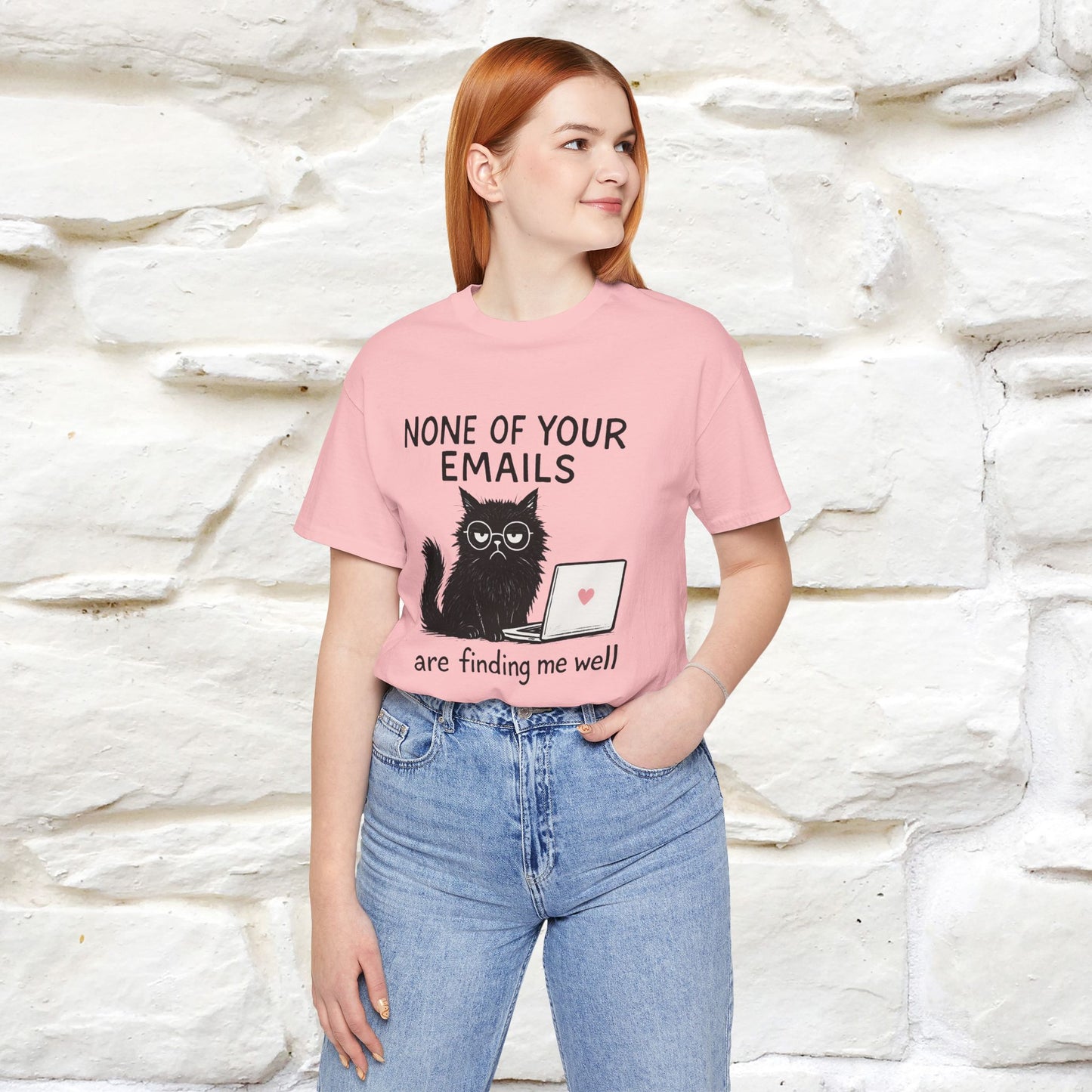 "None Of Your Emails Are Finding Me Well'' |Cat T-Shirt | Nunu&Miao Studio