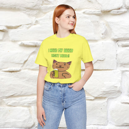 "I Need My Beer Right Meow!" Cat  T-shirt |Nunu&Miao Studio