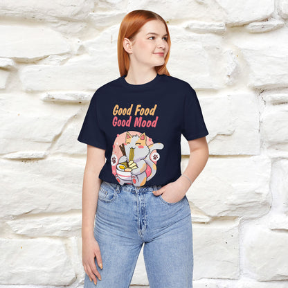 "Good Food Good Mood" Cat T-shirt for Men & Women | 100% Cotton*