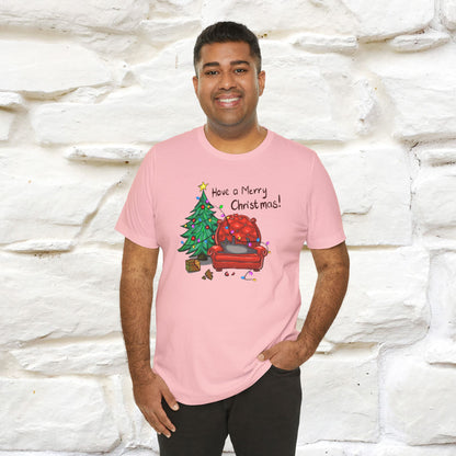 Have a Merry Christmas | Festive Cat Christmas Shirt for Men & Women | 100% Cotton