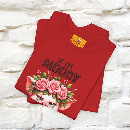 ''If I'm Moody Give Me Foody''| Funny T-Shirt | Nunu&Miao Studio