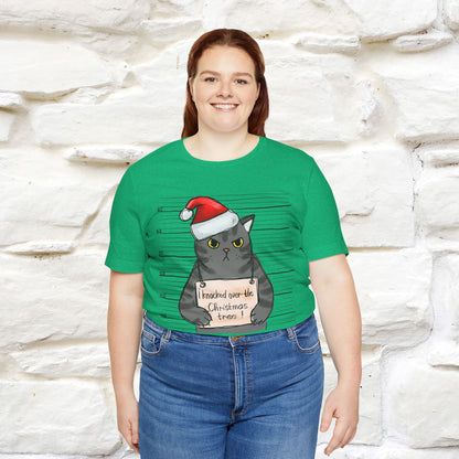 I Knocked Over The Christmas Tree T-Shirt | Festive Cat Christmas Shirt for Men & Women | 100% Cotton*