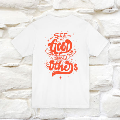 "See the Good in Yourself and Others" Cat T-Shirt | Front & Back Design | Nunu&Miao Studio