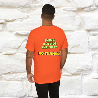 "Think outside the box? No thanks." Cat T-Shirt | Nunu&Miao Studio