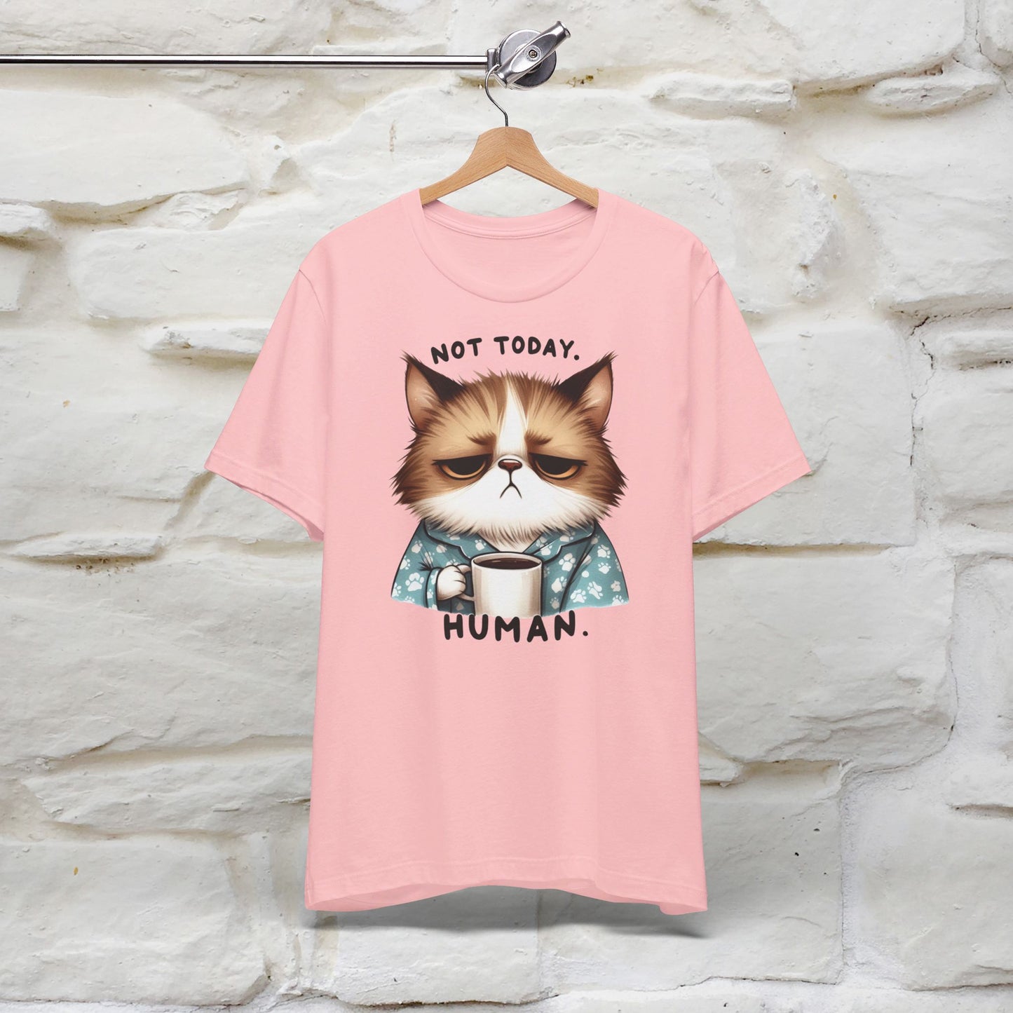 ''Not Today Human'' Cat  T-shirt for Women 100% Cotton* - Nunu&Miao Studio