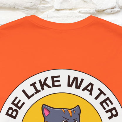 "Be Like Water: Cattitude Master | Cat T-Shirt |Nunu&Miao Studio