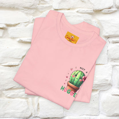 "Not A Hugger" |Funny T-Shirt | Front & Back Design|Nunu&Miao Studio