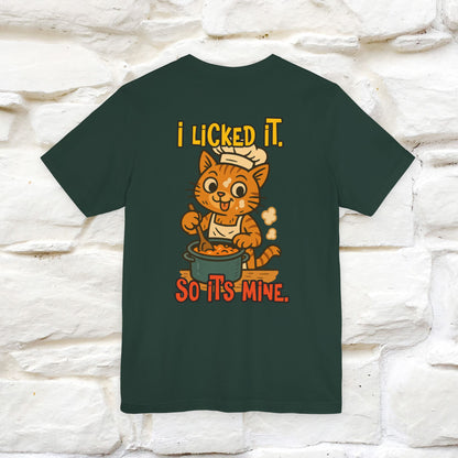 "I Licked It. It's Mine  " |Cat T-Shirt | Nunu&Miao Studio