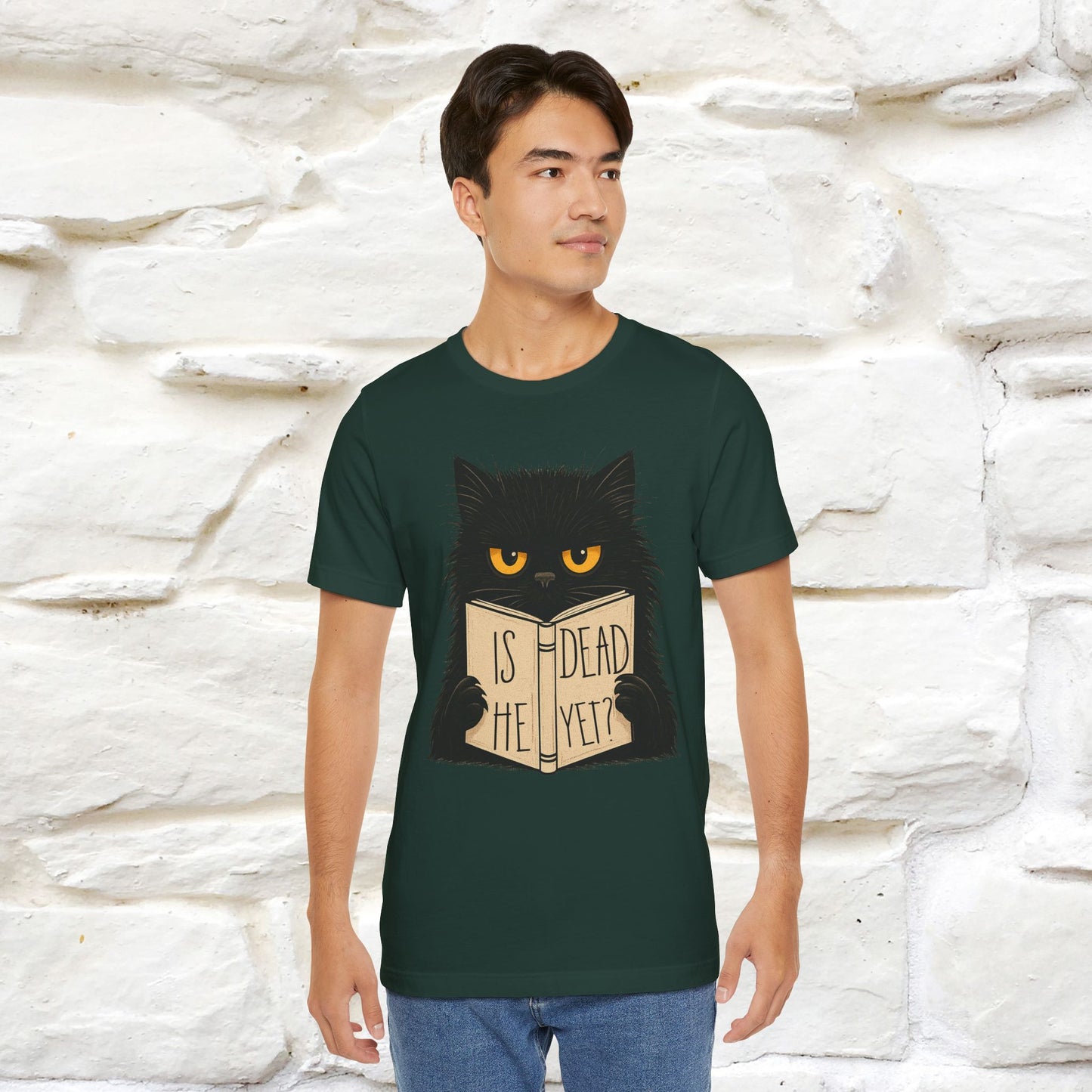 "Is He Dead Yet" |Cat T-Shirt | Nunu&Miao Studio