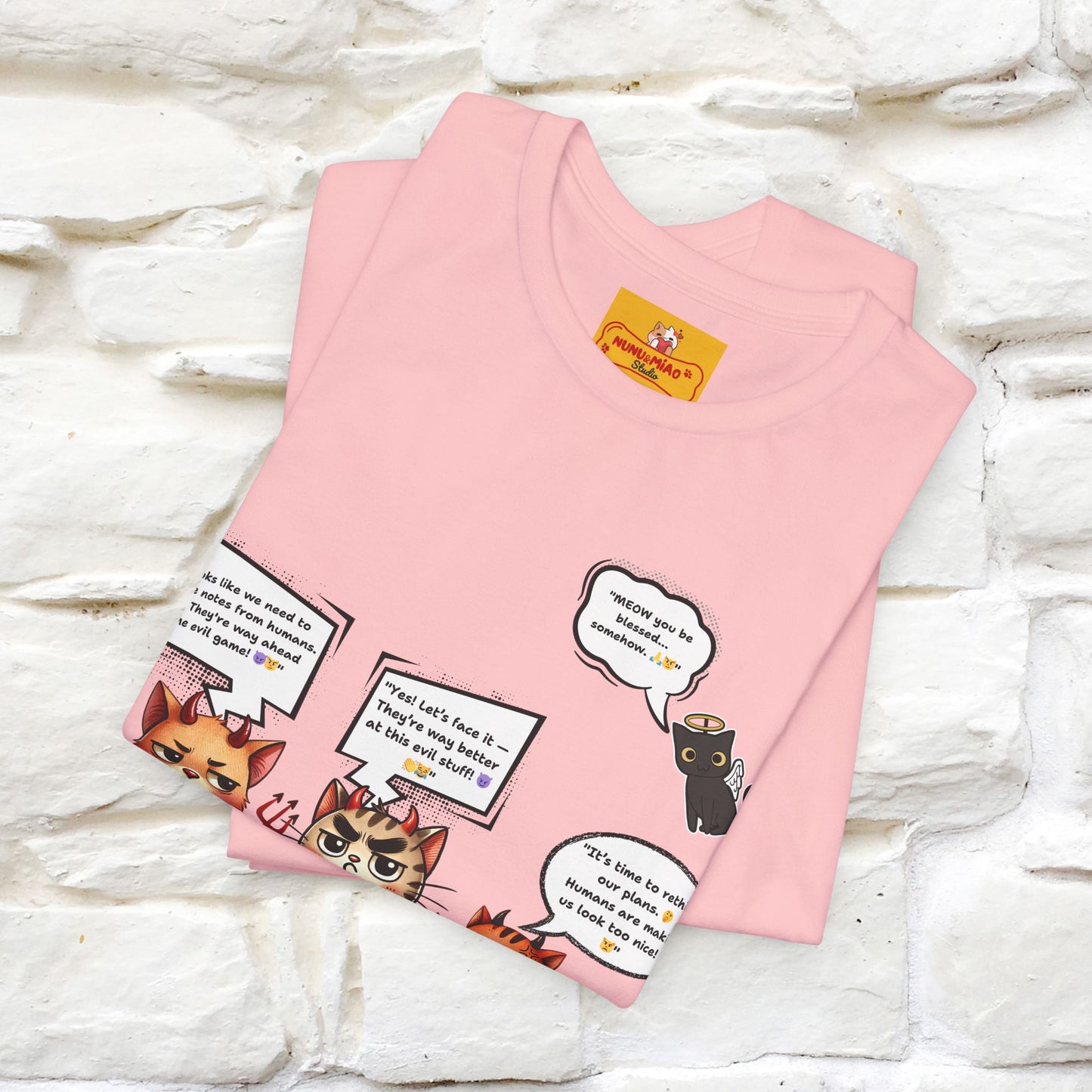 "Humans Are Way Ahead In The Evil Game! 😈😼" Cat  T-shirt |Nunu&Miao Studio