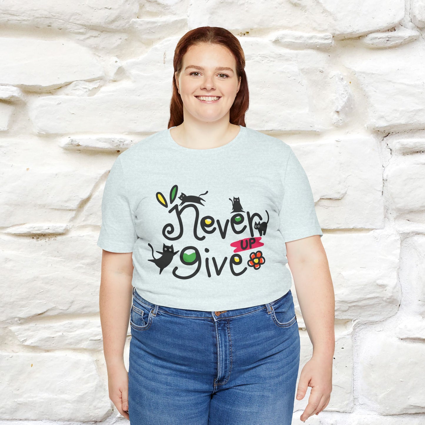 "Never Give Up" Cat T-Shirt for Men & Women | 100% Cotton* | Motivational Tee