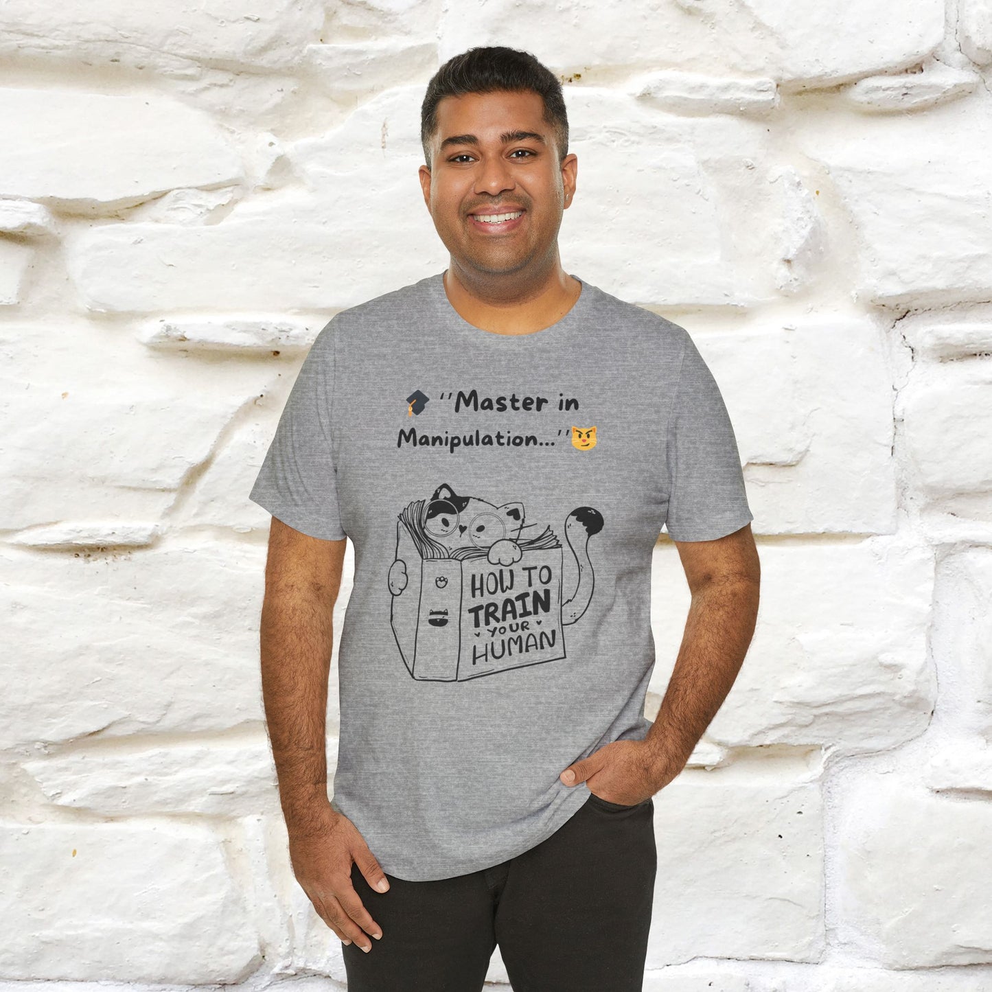 ''Master In Manipulation. How To Train Your Human ''  Cat T-shirt for Men and Women  100% Cotton*