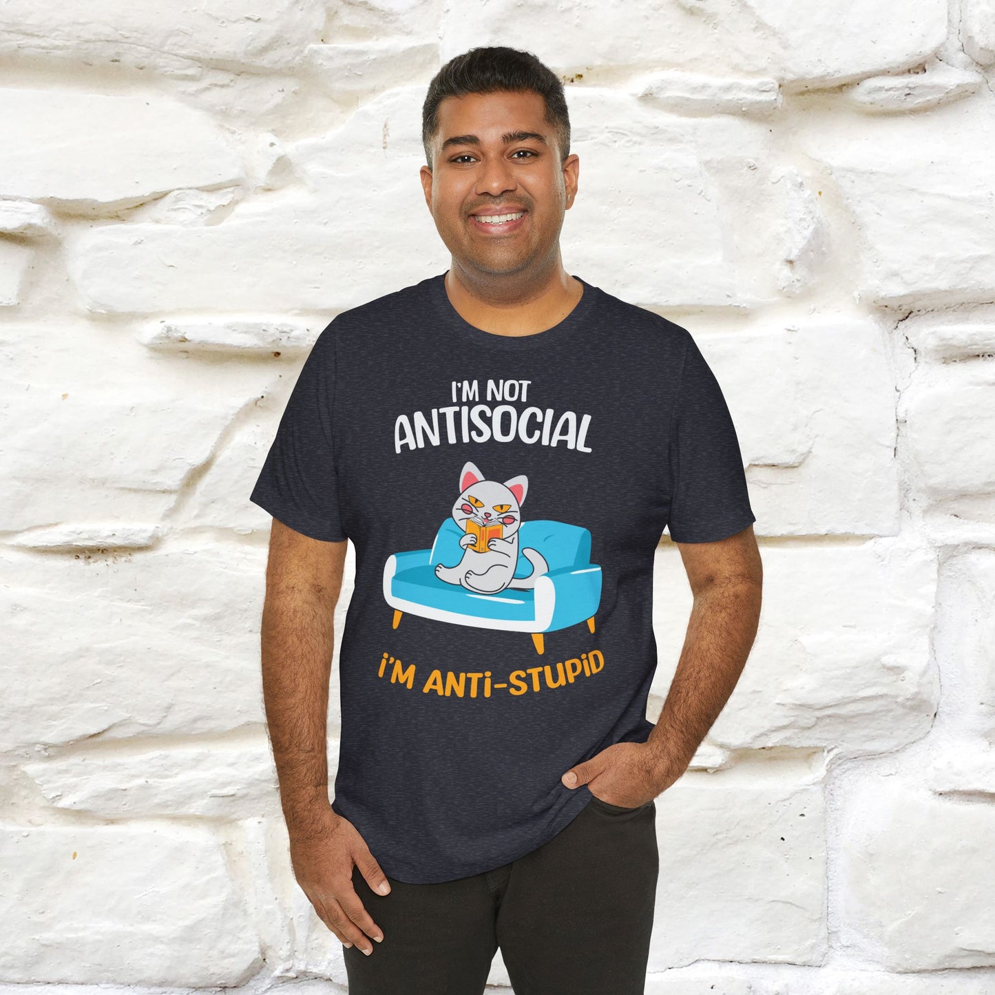 "I Am Not Antisocial, I’m Antistupid" Cat T-shirt for Men & Women | 100% Cotton* 🐾 | Funny Cat Lover Tee