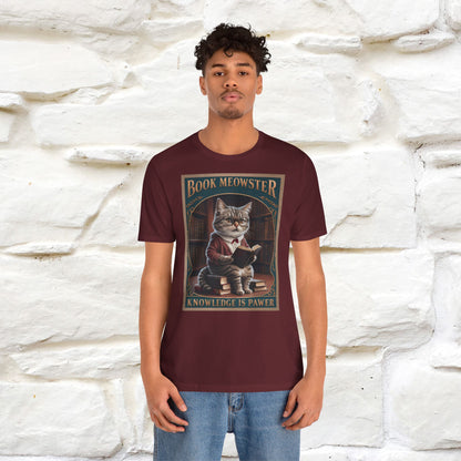 "Book Meowster: Knowledge Is Pawer Cat T-Shirt for Men & Women | 100% Cotton*