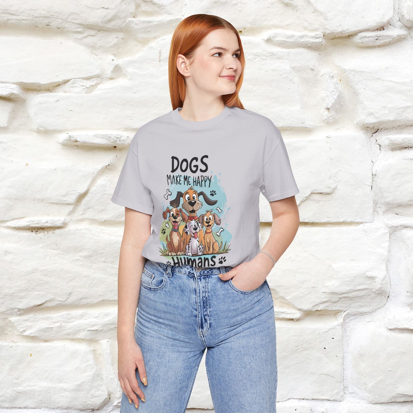 " Dogs Make Me Happy ..."  T-shirt |Nunu&Miao Studio