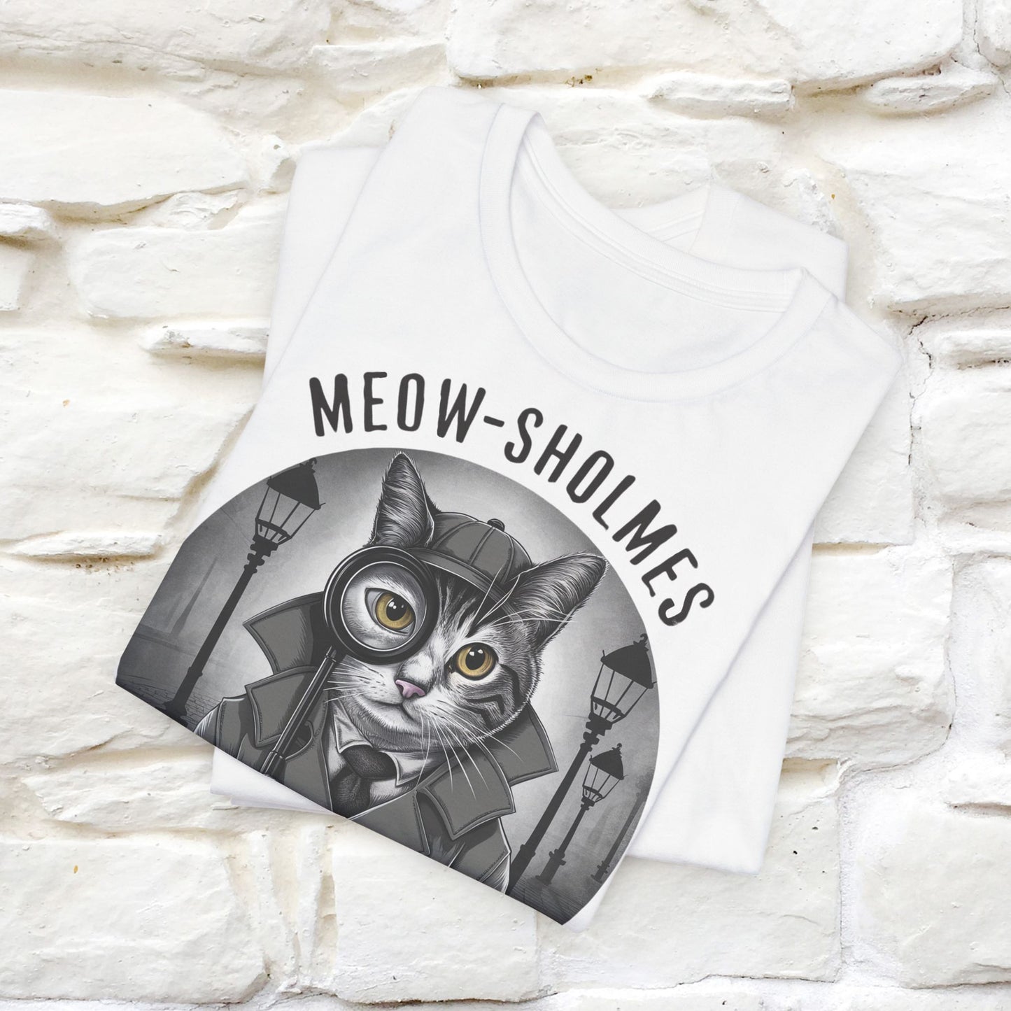 Meow-Sholmes: The Case of the Missing Kibble T-Shirt | Detective Cat Tee for Men & Women | 100% Cotton*