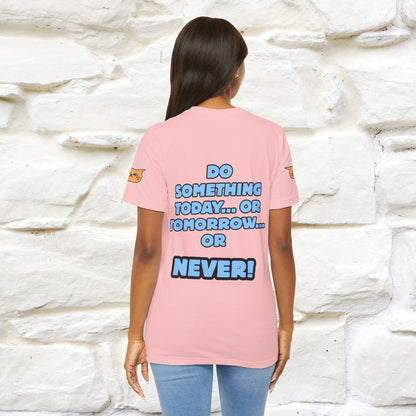 "Do something today… or tomorrow… or never." Cat T-Shirt| Front & Back Design | Nunu&Miao Studio